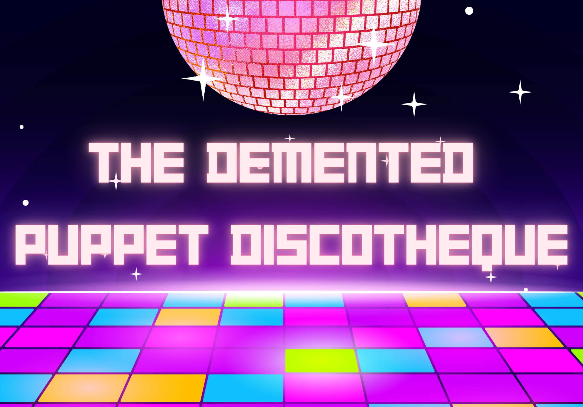 The Demented Puppet Discotheque